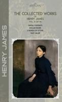 The Collected Works of Henry James, Vol. 11 (Of 18)
