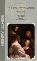 The Collected Works of Henry James, Vol. 13 (Of 18)