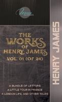 The Works of Henry James, Vol. 01 (Of 24)