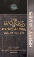 The Works of Henry James, Vol. 08 (Of 24)