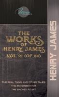 The Works of Henry James, Vol. 21 (Of 24)