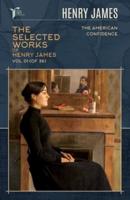 The Selected Works of Henry James, Vol. 01 (Of 36)