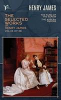 The Selected Works of Henry James, Vol. 03 (Of 36)