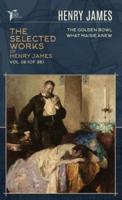 The Selected Works of Henry James, Vol. 06 (Of 36)