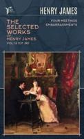 The Selected Works of Henry James, Vol. 12 (Of 36)