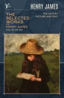 The Selected Works of Henry James, Vol. 14 (Of 36)