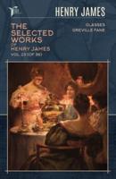 The Selected Works of Henry James, Vol. 23 (Of 36)