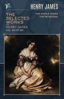 The Selected Works of Henry James, Vol. 33 (Of 36)