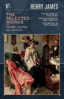 The Selected Works of Henry James, Vol. 18 (Of 24)