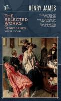 The Selected Works of Henry James, Vol. 18 (Of 24)