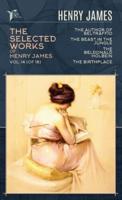 The Selected Works of Henry James, Vol. 14 (Of 18)