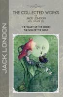 The Collected Works of Jack London, Vol. 07 (Of 25)