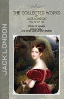 The Collected Works of Jack London, Vol. 15 (Of 25)