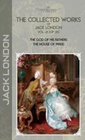 The Collected Works of Jack London, Vol. 21 (Of 25)