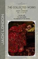 The Collected Works of Jack London, Vol. 03 (Of 17)