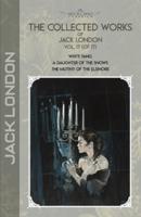 The Collected Works of Jack London, Vol. 17 (Of 17)