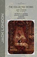 The Collected Works of Jack London, Vol. 03 (Of 13)