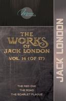 The Works of Jack London, Vol. 14 (Of 17)