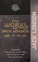 The Works of Jack London, Vol. 08 (Of 13)