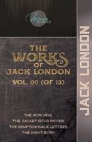 The Works of Jack London, Vol. 09 (Of 13)