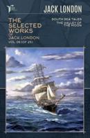 The Selected Works of Jack London, Vol. 06 (Of 25)