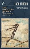 The Selected Works of Jack London, Vol. 19 (Of 25)