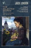The Selected Works of Jack London, Vol. 25 (Of 25)
