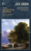 The Selected Works of Jack London, Vol. 02 (Of 17)