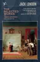 The Selected Works of Jack London, Vol. 03 (Of 17)