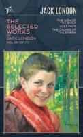 The Selected Works of Jack London, Vol. 05 (Of 17)