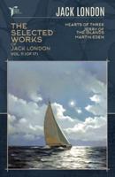 The Selected Works of Jack London, Vol. 11 (Of 17)