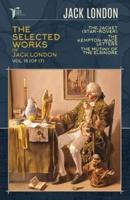 The Selected Works of Jack London, Vol. 15 (Of 17)