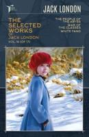 The Selected Works of Jack London, Vol. 16 (Of 17)