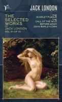 The Selected Works of Jack London, Vol. 01 (Of 13)
