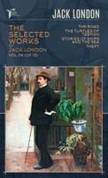 The Selected Works of Jack London, Vol. 06 (Of 13)