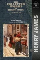 The Collected Works of Henry James, Vol. 15 (Of 36)