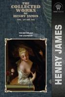 The Collected Works of Henry James, Vol. 29 (Of 36)