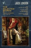 The Selected Works of Jack London, Vol. 11 (Of 13)