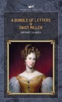 A Bundle of Letters & Daisy Miller