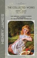 The Collected Works of Henry James, Vol. 04 (Of 06)