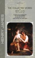 The Collected Works of Henry James, Vol. 02 (Of 04)