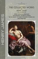 The Collected Works of Henry James, Vol. 03 (Of 03)