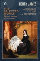 The Selected Works of Henry James, Vol. 02 (Of 04)