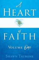 A Heart of Faith