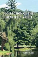 Collection of the Heartfelt Spirit