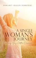 A Single Woman's Journey