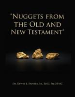 Nuggets from the Old and New Testament