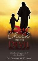 The Child and the Devil in the Little Red Suit