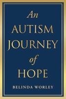 An Autism Journey of Hope
