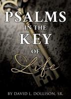 Psalms in the Key of Life
